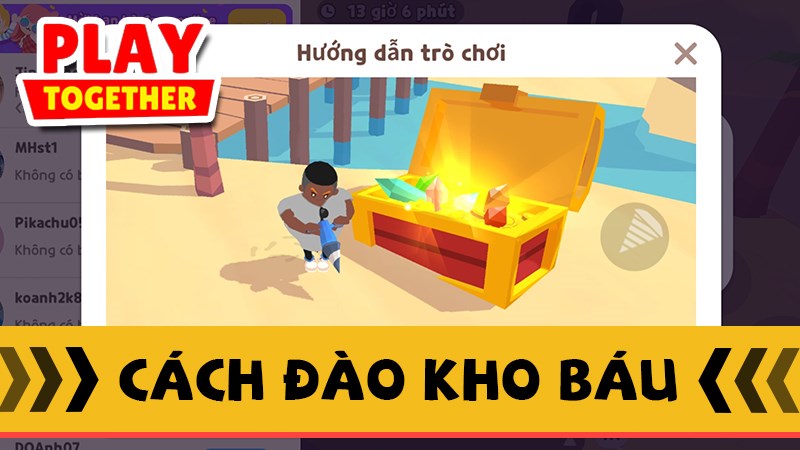 Cách đào kho báu trong Play Together mới nhất Cách đào kho báu trong Play Together mới nhất