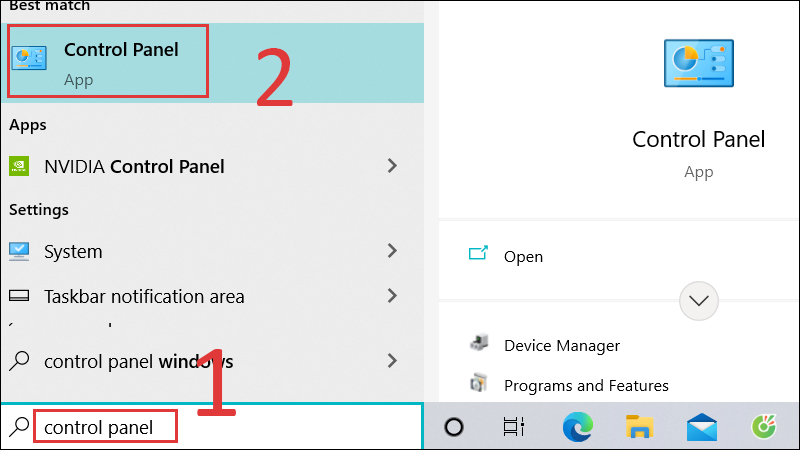 Tại thanh tìm kiếm, gõ control panel, chọn Control Panel