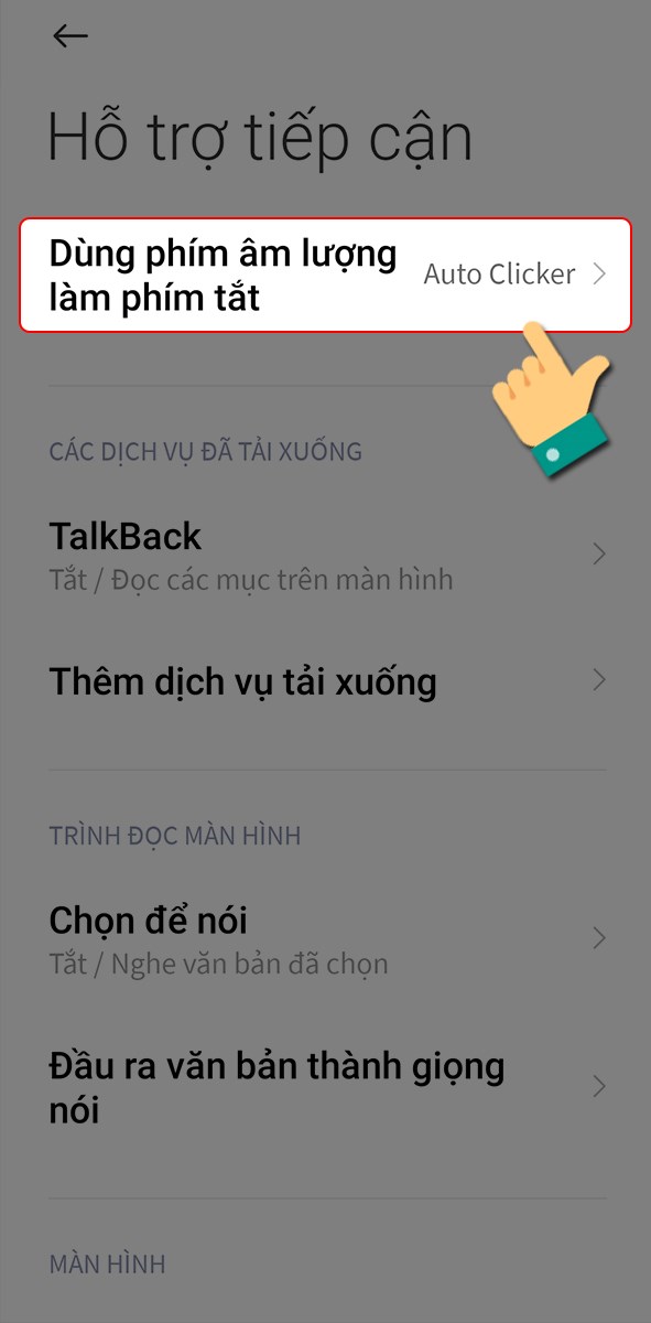 Chọn mục phím âm lượng để kích hoạt tính năng Chọn mục phím âm lượng để kích hoạt tính năng