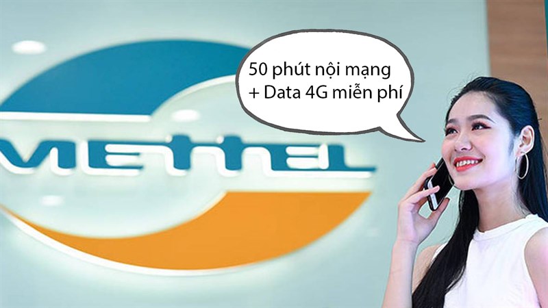 Cách nhận 50 phút nội mạng Viettel và data 4G miễn phí Cách nhận 50 phút nội mạng Viettel và data 4G miễn phí