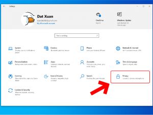 Vào mục Privacy  tại giao diện cài đặt Windows
