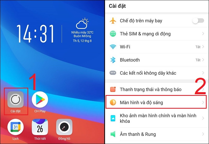 Vào mục Màn hình và độ sáng trong Cài đặt của điện thoại