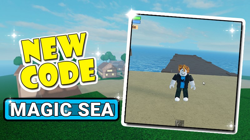 Code Magic Sea mới nhất 2021 Code Magic Sea mới nhất 2021