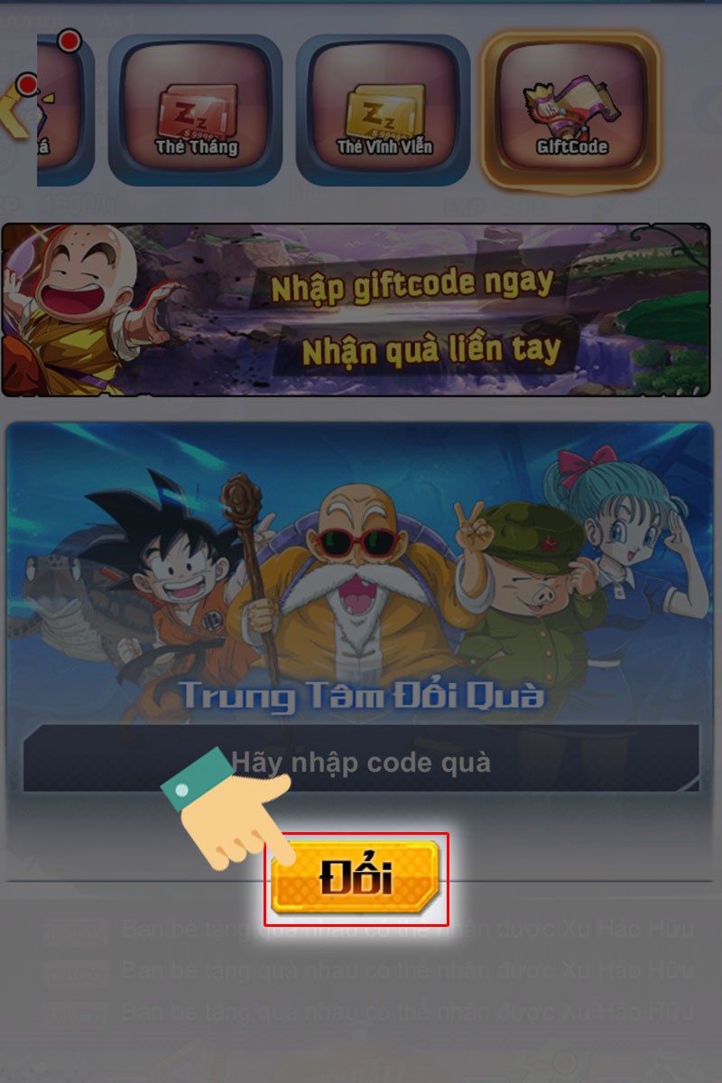 Nhấn vào mục Đổi để nhận thưởng từ code Nhấn vào mục Đổi để nhận thưởng từ code