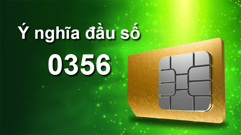 dau-so-0356-la-mang-gi-y-nghia-cua-dau-so-0356-co-phai-dau-3-1-800x449-1 Ý nghĩa của đầu số 0356
