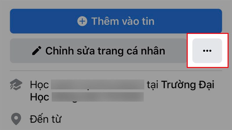 Nhấn vào biểu tượng 3 dấu chấm ở bên phải mục Chỉnh sửa trang cá nhân Nhấn vào biểu tượng 3 dấu chấm ở bên phải mục Chỉnh sửa trang cá nhân