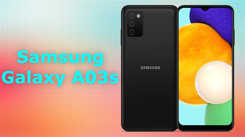 Samsung Galaxy A03s dùng chip chơi game Helio, pin 5.000mAh và hỗ trợ sạc nhanh, lộ giá bán bình dân Samsung Galaxy A03s dùng chip chơi game Helio, pin 5.000mAh và hỗ trợ sạc nhanh, lộ giá bán bình dân