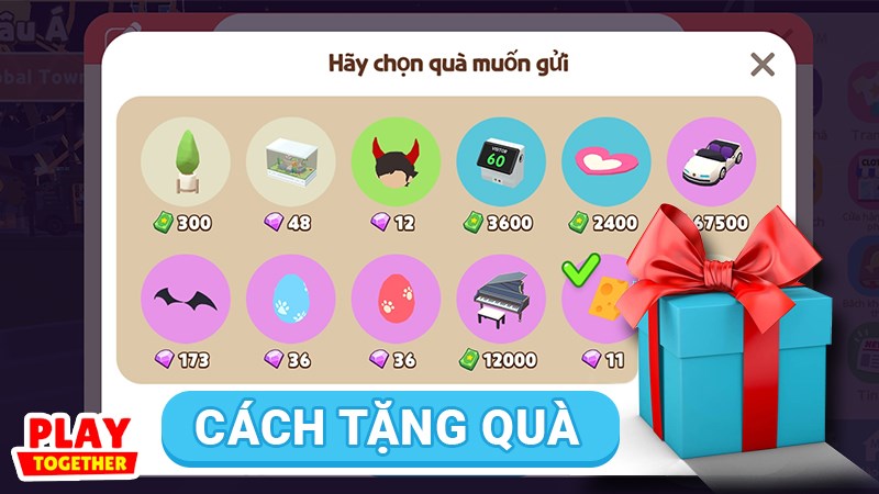 Cách tặng quà bạn bè trong Play Logether Cách tặng quà bạn bè trong Play Logether