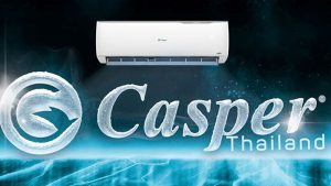 Điều hòa Casper là sản phẩm có xuất xứ từ Thái Lan