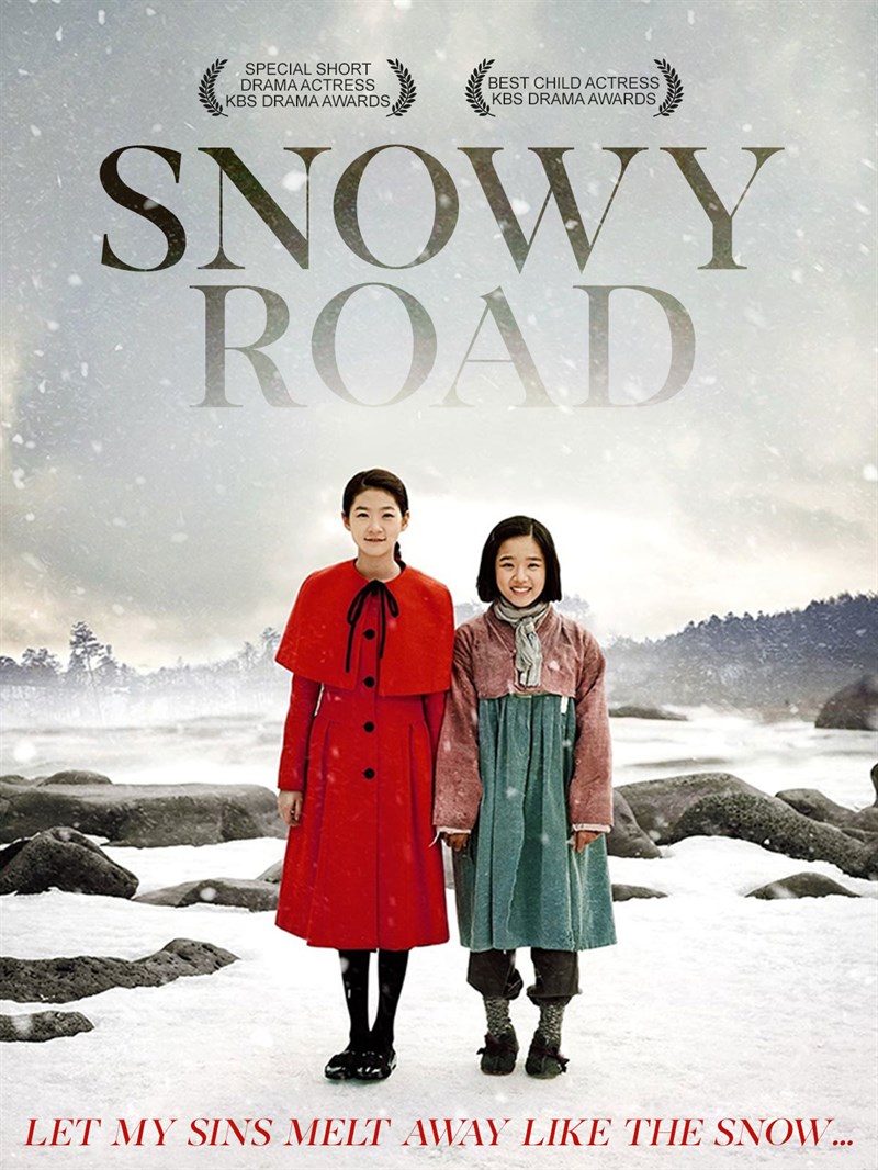 Poster phim Đường Tuyết Rơi - Snowy Road Poster phim Đường Tuyết Rơi - Snowy Road