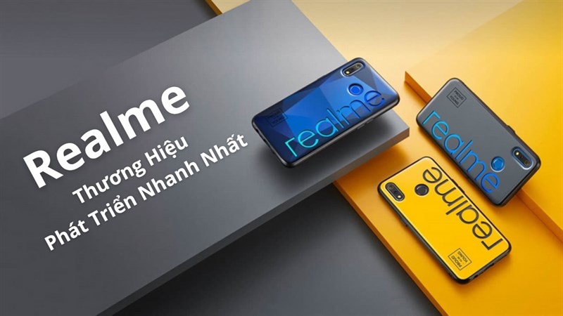 Realme là thương hiệu điện thoại phát triển nhanh nhất từ trước đến nay Realme là thương hiệu điện thoại phát triển nhanh nhất từ trước đến nay