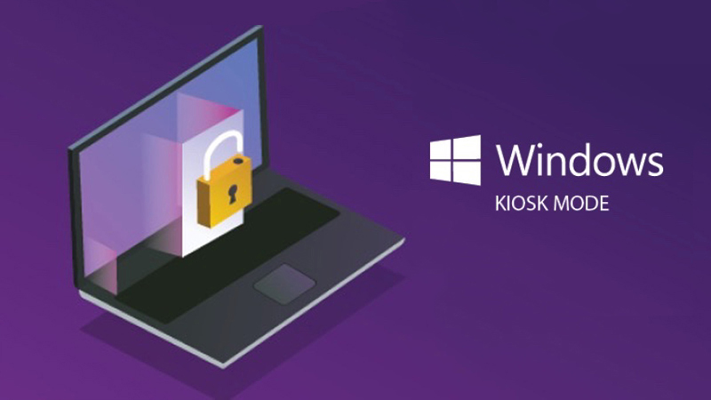 so-sanh-windows-10-home-voi-windows-10-pro-nen-cho-16-800x450-1 Chế độ Kiosk trên Windows 10 Pro