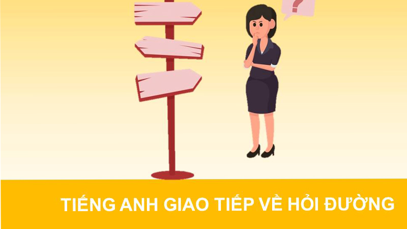 tong-hop-100-mau-cau-giao-tiep-tieng-anh-thong-dung-theo-m7-2 Mẫu câu giao tiếp tiếng Anh chủ đề hỏi đường