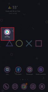 Mở App Store hoặc CH Play
