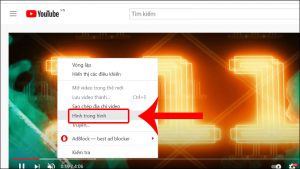 Click chuột phải 2 lần vào video và chọn Hình trong hình
