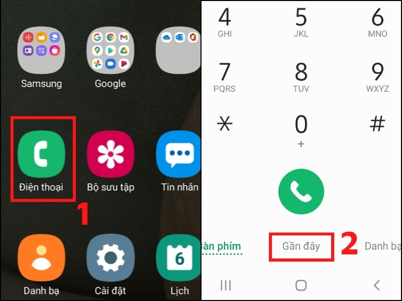 Chọn Gần đây trong ứng dụng Điện thoại