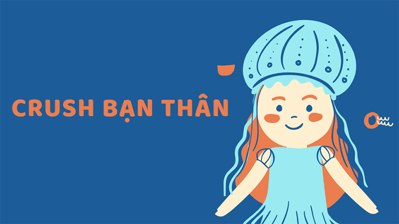 Crush bạn thân