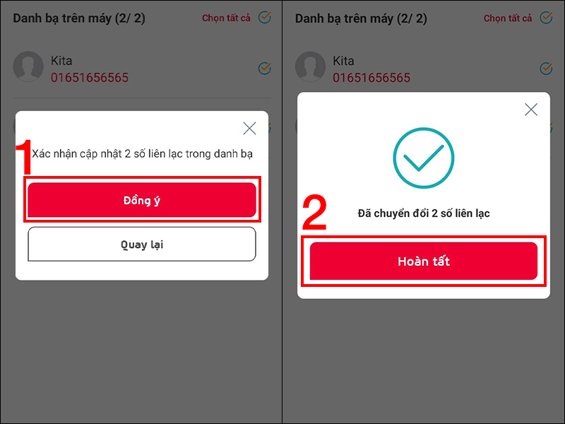 Nhấn Đồng ý cập nhật số liên lạc trong danh bạ và nhấn Hoàn tất