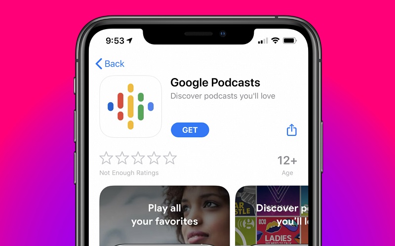 Tải ứng dụng Google Podcast về điện thoại của mình