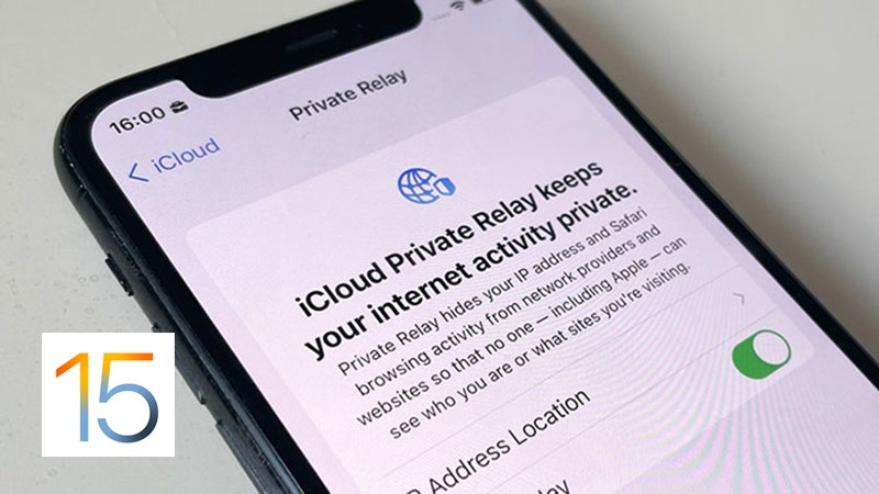 Private Relay được tích hợp ngay trên hệ điều hành
