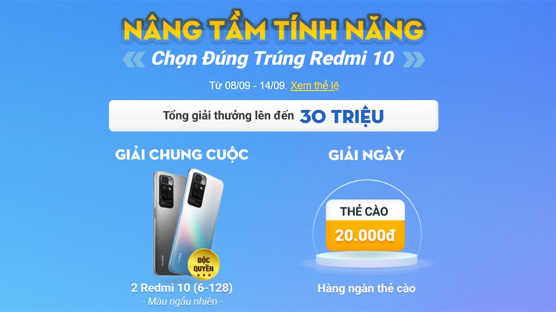 Tham gia mini game này, cơ hội nhận về tay Redmi 10 và nhiều quà tặng Tham gia mini game này, cơ hội nhận về tay Redmi 10 và nhiều quà tặng