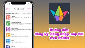 Cách đăng ký, đăng nhập Padlet, nộp bài trên Padlet