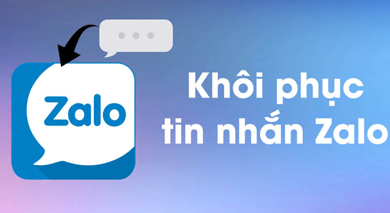 Cách khôi phục tin nhắn đã xóa trên Zalo