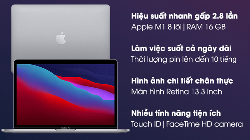 Laptop Apple MacBook Pro M1 2020 có hiệu suất nhanh đến 2.8 lần