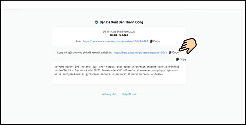 Copy đường link bài thi để gửi cho học sinh Copy đường link bài thi để gửi cho học sinh