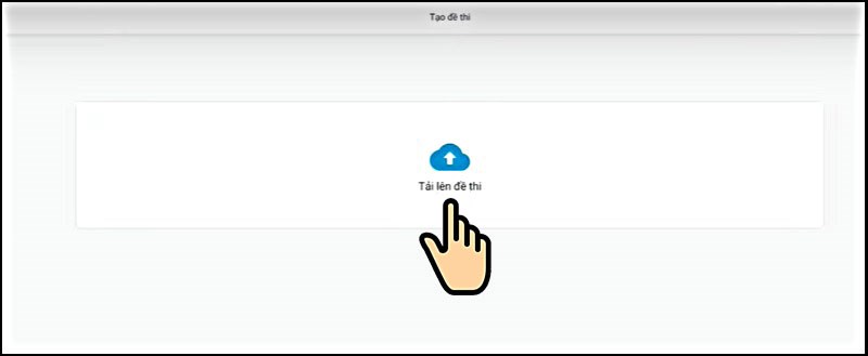 Chọn Tải đề thi lên Chọn Tải đề thi lên