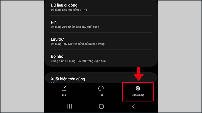 Ấn chọn biểu tượng Buộc dừng để thực hiện thao tác