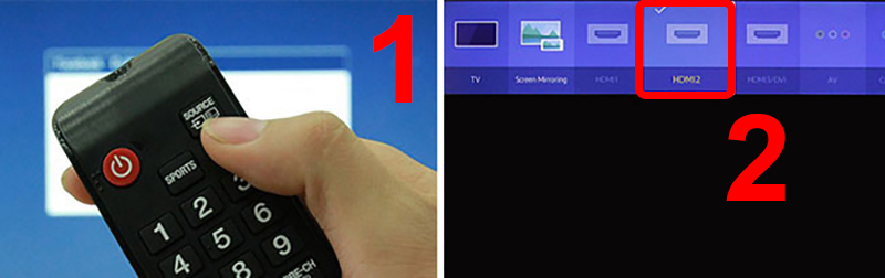 Bấm biểu tượng mũi tên trên remote và chọn HDMI trên tivi