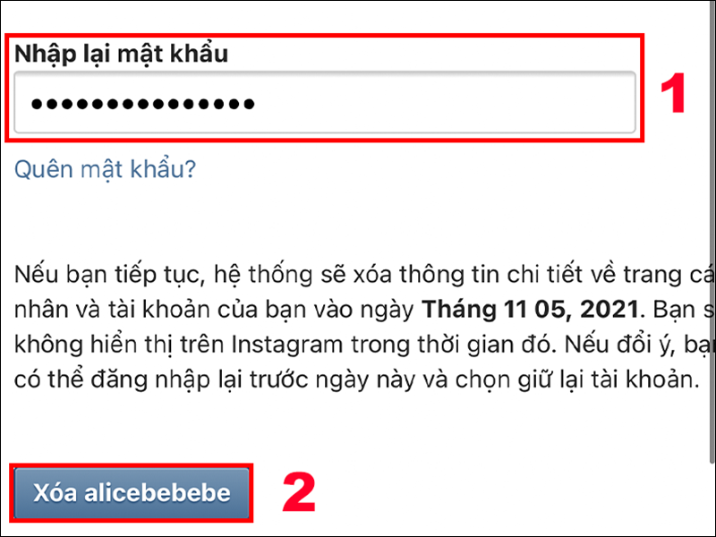 Nhập mật khẩu và chọn Xoá để tiến hành xóa tài khoản