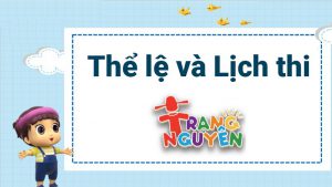 Thể lệ và Lịch thi Trạng Nguyên