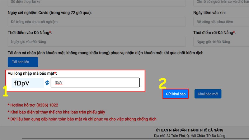 Nhập chính xác Mã bảo mật > Nhấn Gửi khai báo để thực hiện khai báo y tế thành công Nhập chính xác Mã bảo mật > Nhấn Gửi khai báo để thực hiện khai báo y tế thành công