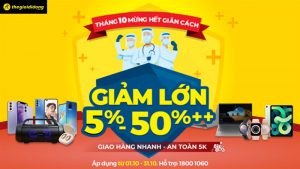 Tháng 10 mừng hết giãn cách,  sale bùng nổ đến 50%
