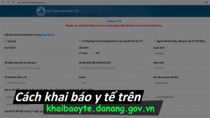 Cách khai báo y tế trên web khaibaoyte.danang.gov.vn