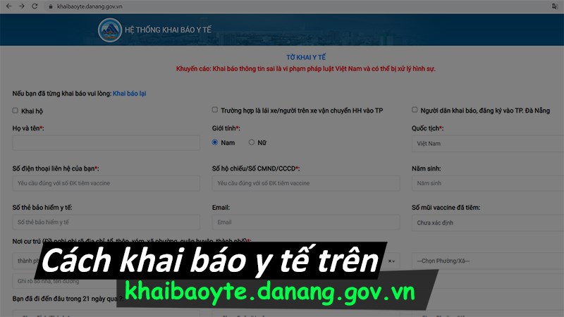 Cách khai báo y tế trên web khaibaoyte.danang.gov.vn