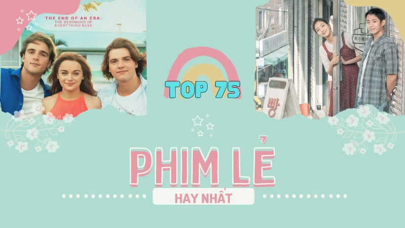 Top 75 phim lẻ hay nhất mọi thời đại Top 75 phim lẻ hay nhất mọi thời đại