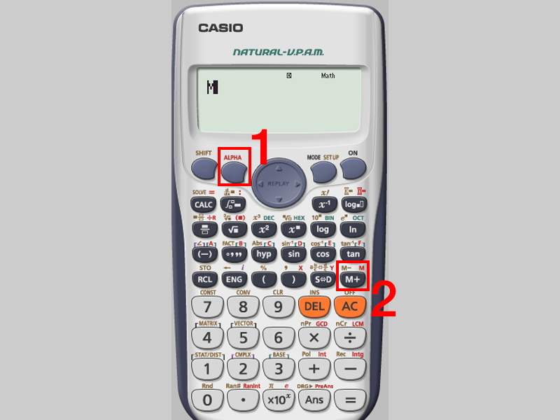 Nhấn phím ALPHA và nhấn M